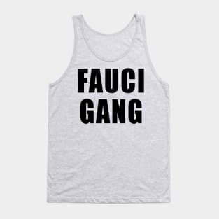 FAUCI GANG Tank Top